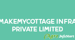 Makemycottage Infra Private Limited hyderabad india