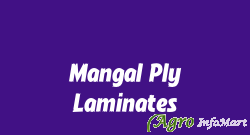 Mangal Ply Laminates