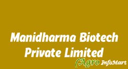 Manidharma Biotech Private Limited chennai india