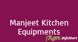 Manjeet Kitchen Equipments