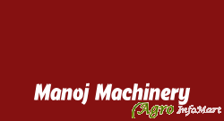 Manoj Machinery