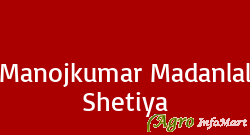 Manojkumar Madanlal Shetiya