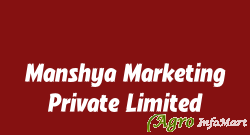Manshya Marketing Private Limited