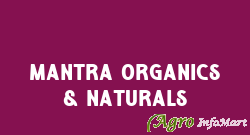 Mantra Organics & Naturals
