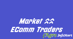 Market 18 EComm Traders theni india