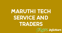 Maruthi Tech Service And Traders