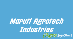 Maruti Agrotech Industries