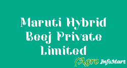 Maruti Hybrid Beej Private Limited jaipur india