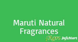 Maruti Natural Fragrances kanpur india