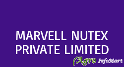 MARVELL NUTEX PRIVATE LIMITED