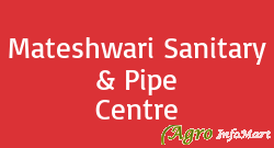 Mateshwari Sanitary & Pipe Centre mumbai india