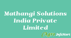 Mathangi Solutions India Private Limited hyderabad india