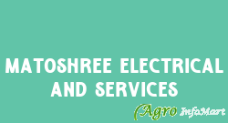Matoshree Electrical And Services