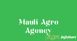 Mauli Agro Agency