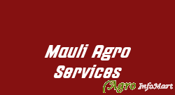 Mauli Agro Services