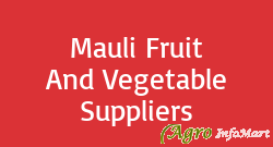 Mauli Fruit And Vegetable Suppliers