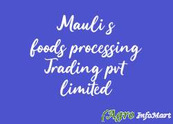 Mauli s foods processing Trading pvt limited