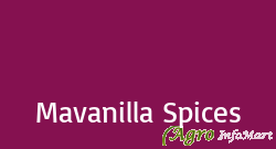 Mavanilla Spices bangalore india