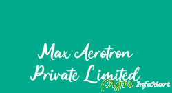 Max Aerotron Private Limited