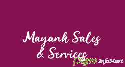 Mayank Sales & Services