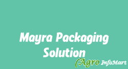Mayra Packaging Solution