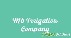 Mb Irrigation Company