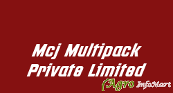 Mcj Multipack Private Limited