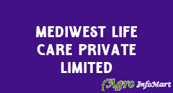 Mediwest Life Care Private Limited