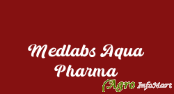 Medlabs Aqua Pharma chennai india