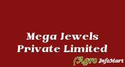 Mega Jewels Private Limited jaipur india