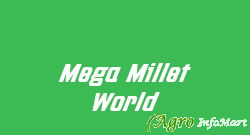Mega Millet World