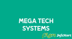 MEGA TECH SYSTEMS