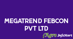 Megatrend Febcon Pvt Ltd vadodara india