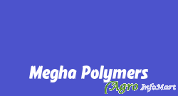 Megha Polymers jaipur india