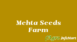 Mehta Seeds Farm