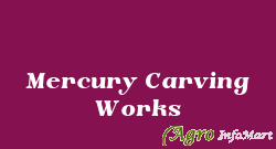 Mercury Carving Works chennai india