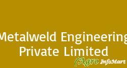 Metalweld Engineering Private Limited indore india