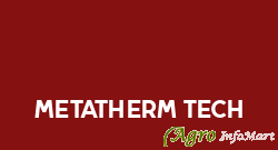 Metatherm Tech