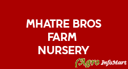 Mhatre Bros Farm & Nursery