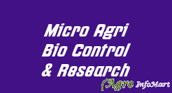 Micro Agri Bio Control & Research indore india