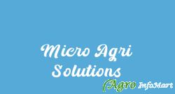 Micro Agri Solutions