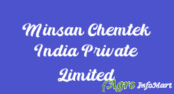 Minsan Chemtek India Private Limited