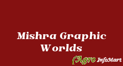 Mishra Graphic Worlds faridabad india