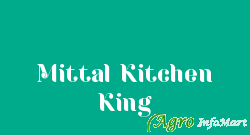 Mittal Kitchen King