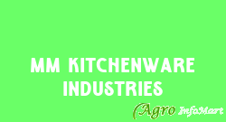 MM Kitchenware Industries chennai india