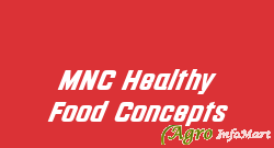MNC Healthy Food Concepts bangalore india