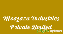Moajaza Industries Private Limited