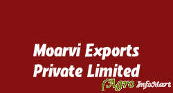 Moarvi Exports Private Limited mumbai india