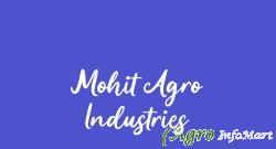 Mohit Agro Industries nagpur india