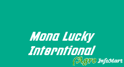 Mona Lucky Interntional